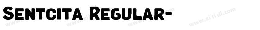 Sentcita Regular字体转换 Sentcita Regular字体转换